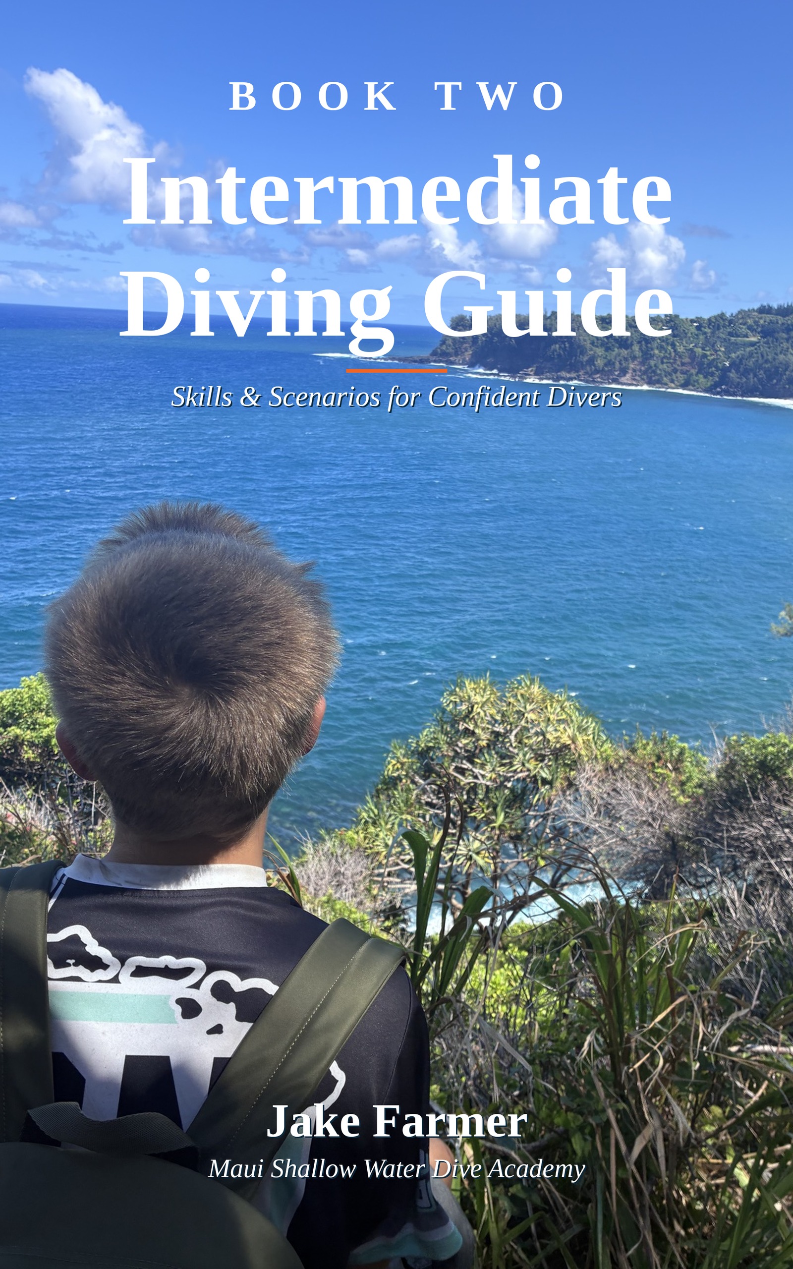 Intermediate Diving Guide by Jake Farmer, with bright white title lettering above a student overlooking the Maui coastline